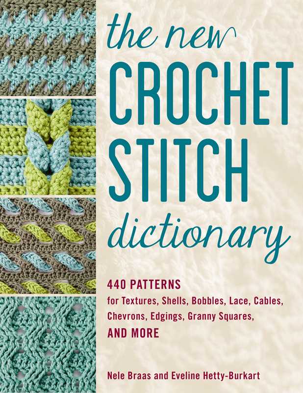New Crochet Stitch Dictionary by Nele Braas