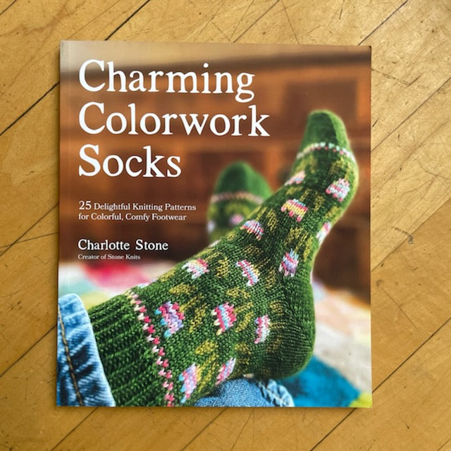 Charming Colorwork Socks by Charlotte Stone